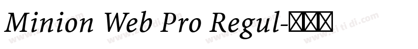 Minion Web Pro Regul字体转换